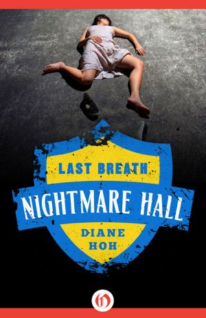 [Nightmare Hall 17] • Last Breath